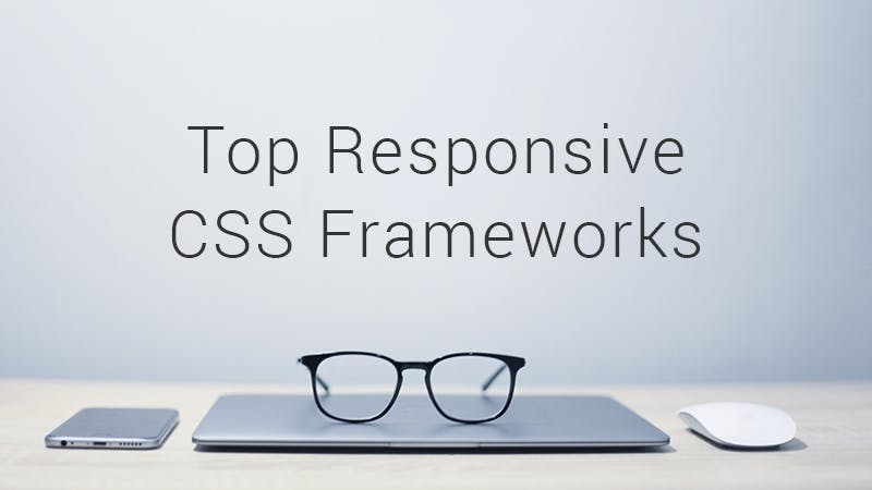 Top 18 Free Responsive CSS Frameworks of 2017