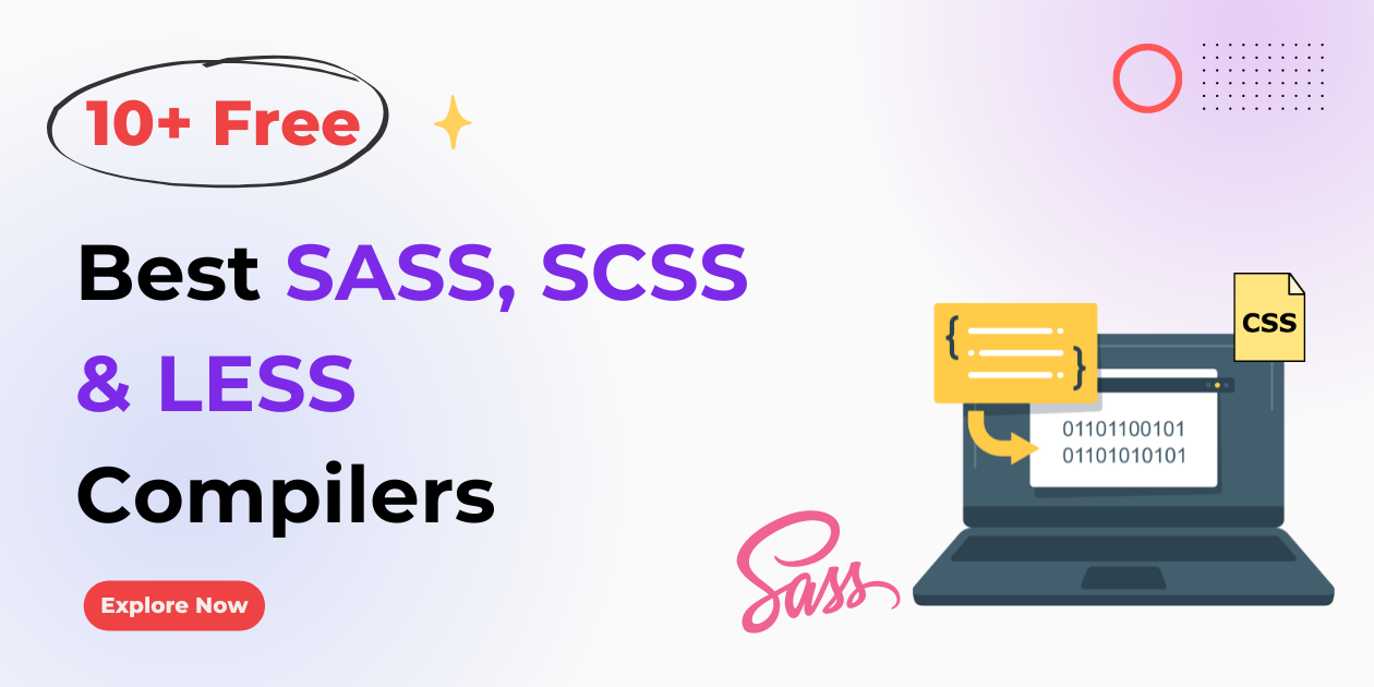 10 Best Free SASS, SCSS and LESS Compilers in 2024